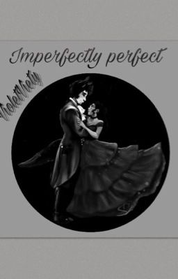 Imperfectly Perfect ∘˚˳°aarmau Au∘˚...