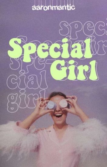Special Girl || Fillie [em Revisão]
