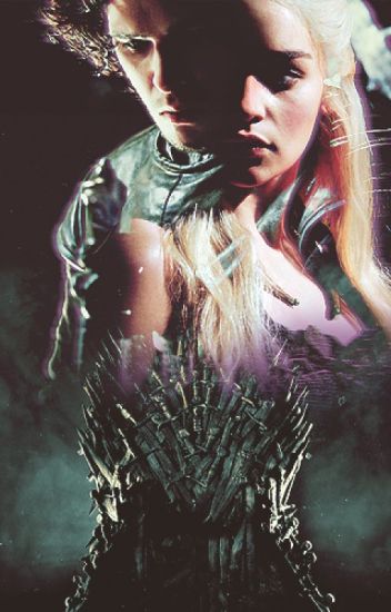 The Last Heart ||jon Snow & Daenerys Targaryen|| °one Shots Y Más°