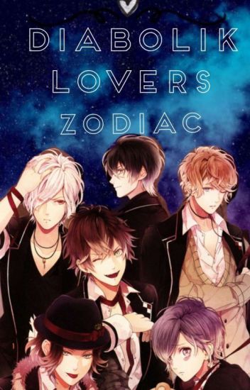 Diabolik Lovers Zodiac