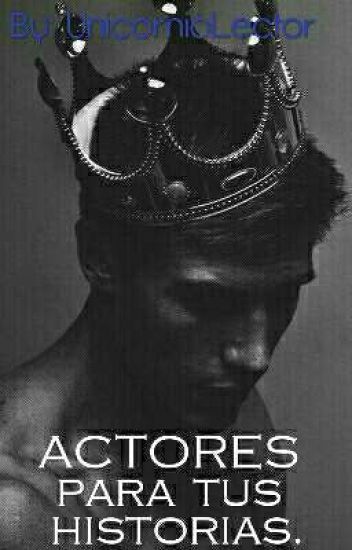 Actores Para Tus Historias.