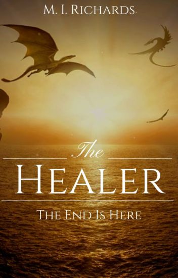 The Healer ✔