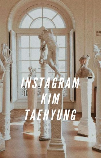 Instagram [editando]~ Kim Taehyung Y Tu ~