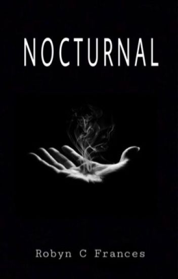 Nocturnal [completed✔️2018]