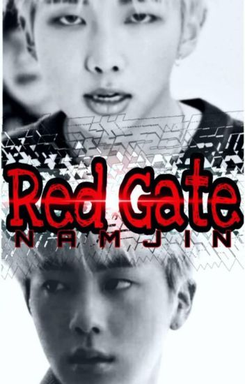 Red Gate [namjin]