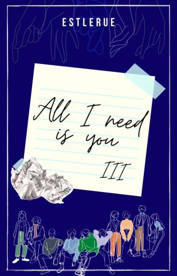 All I Need Is You Iii (#3)