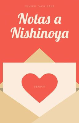 ♡ Notas a Nishinoya ♡