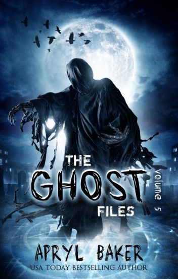 The Ghost Files V5 (series Finale)