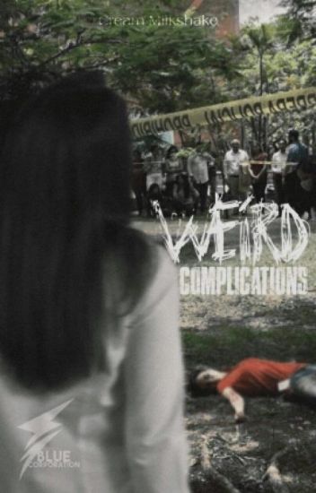 Weird Complications