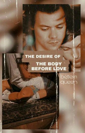 The Desire Of The Body Before Love (os)