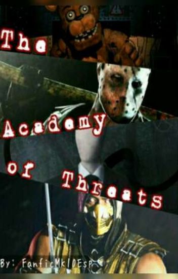 The Academy Of Threats