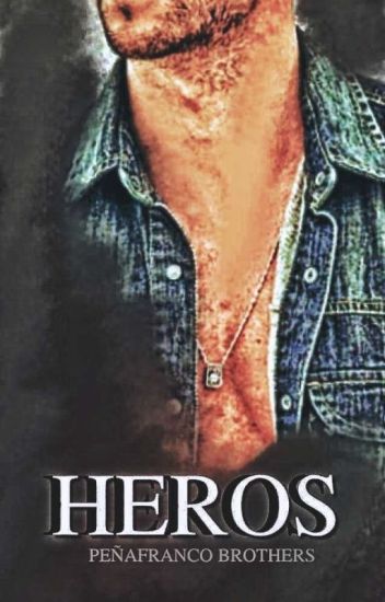 Heros (peñafranco Series #1)