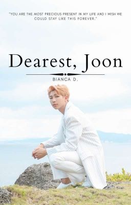 Dearest, Joon. {✓}