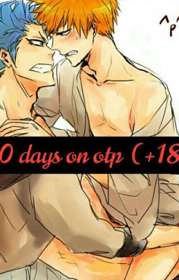 30 Days On Otp! [grimmichi]