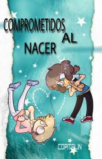 Comprometidos Al Nacer (golddy/goldred)