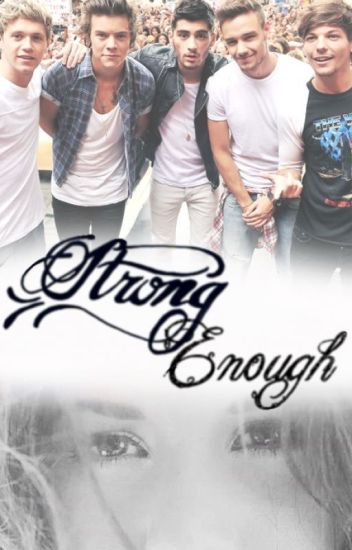 Strong Enough | One Shot