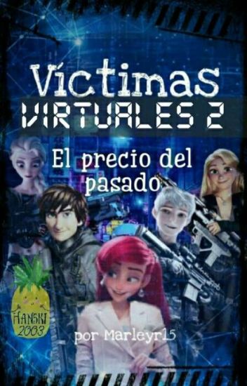 "victimas Virtuales 2, El Precio Del Pasado" (¿hiccelsa O Tadelsa?)