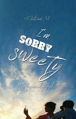 ✥ I'm Sorry Sweety ✥ 『ᴋᴏᴏᴋᴠ』