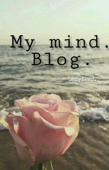 ~"my Mind"~ Blog.