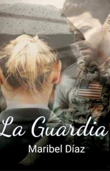 La Guardia (en Proceso)# 1º Premio Romance Gemas Perdidas 2019