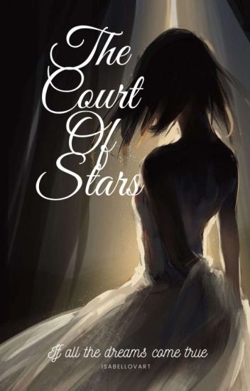 The Court Of Stars (pausada)