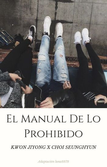 『 Manual De Lo Prohibido 』 » Gtop