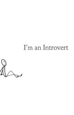 I'm an Introvert