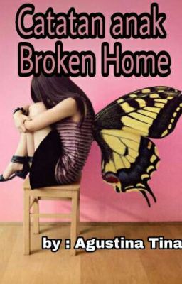 Catatan Anak Broken Home