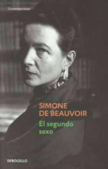 El Segundo Sexo (simone De Beauvoir)