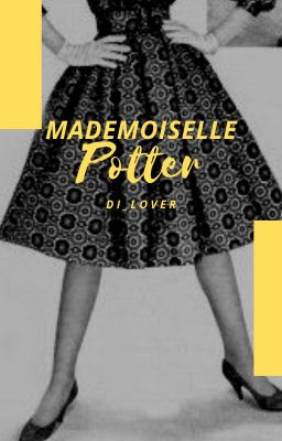 Mademoiselle Potter