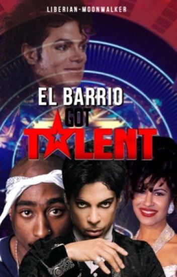 Michael Y El Barrio: El Barrio Got Talent