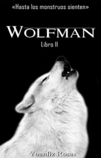 Wolfman [#2 Saga Fantastic Creaturae]