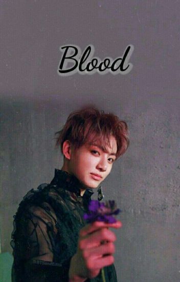 Blood / Jeon Jungkook