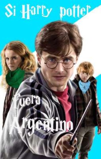 Si Harry Potter Fuera Argentino