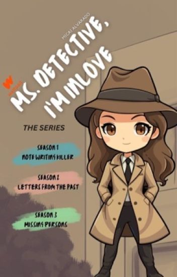 Miss Detective, I'm In Love
