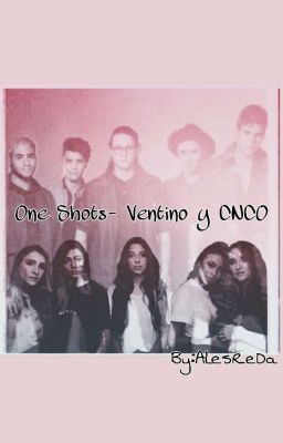 Ones Shots -cnco Y Ventino