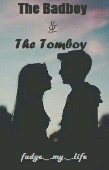 Bad Boy And The Tomboy