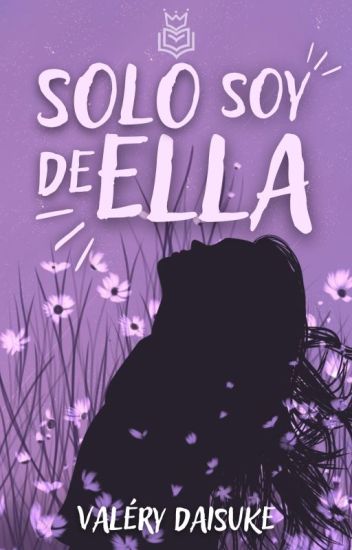 Solo Soy De Ella ©