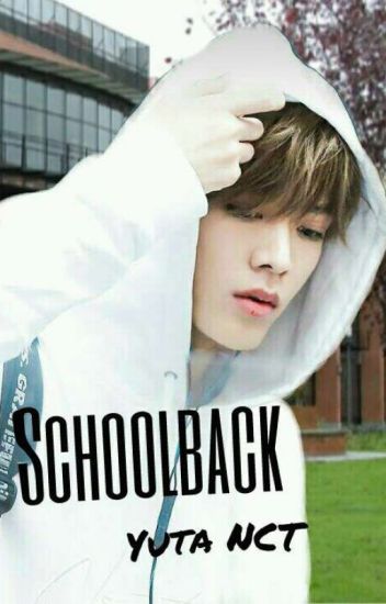 Schoolback ×yuta Y Tu×