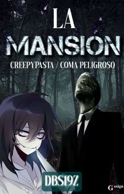 ☆la Mansión Crepypasta / 1t Coma Peligroso☆ ✔