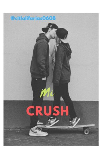Mi Crush ✔︎