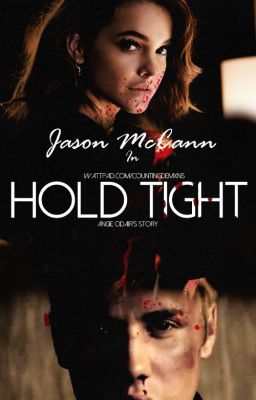 Hold Tight - Jason Mccann