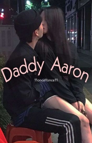 Daddy Aaron✨
