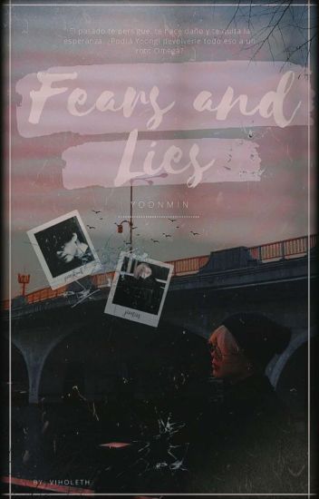 Fears And Lies / Yoonmin ( Omegaverse )