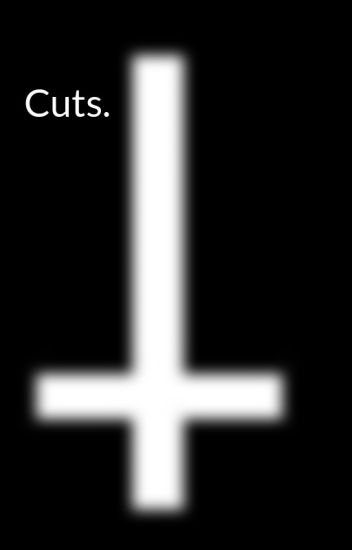 Cuts.
