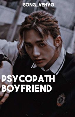 ✓ Psycopath Boyfriend [end]