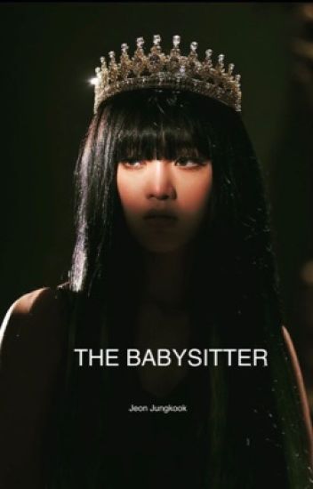 The Babysitter [jeon Jungkook]