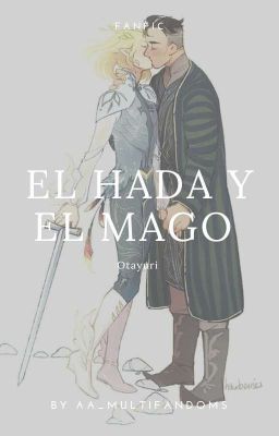 el Hada y el Mago/otayuri
