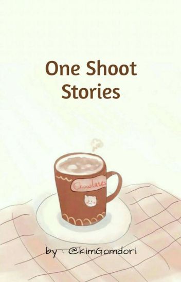One Shoot Stories