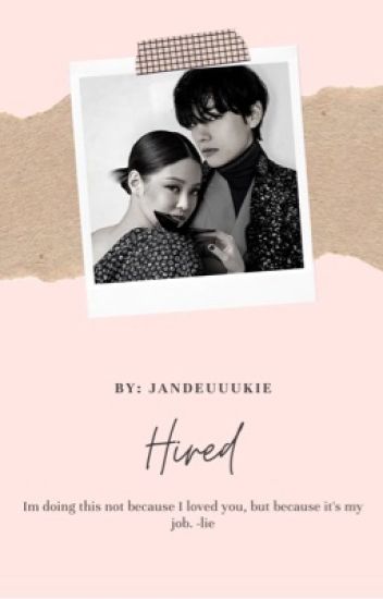 Hire × Taennie | Completed